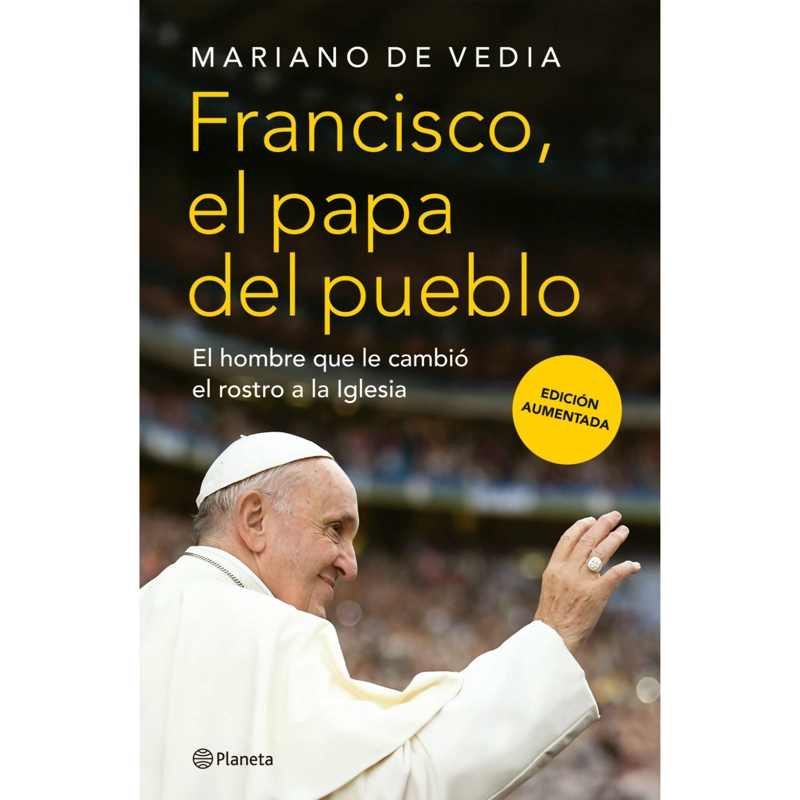 FRANCISCO. EL PAPA DEL PUEBLO