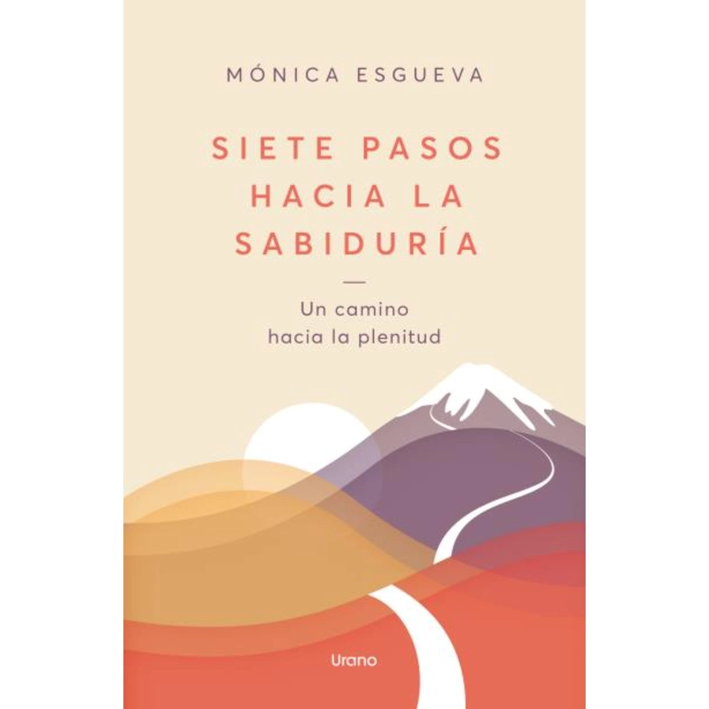 SIETE PASOS HACIA LA SABIDURIA - 1