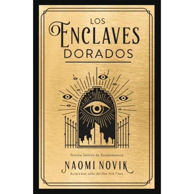 LOS ENCLAVES DORADOS - 1