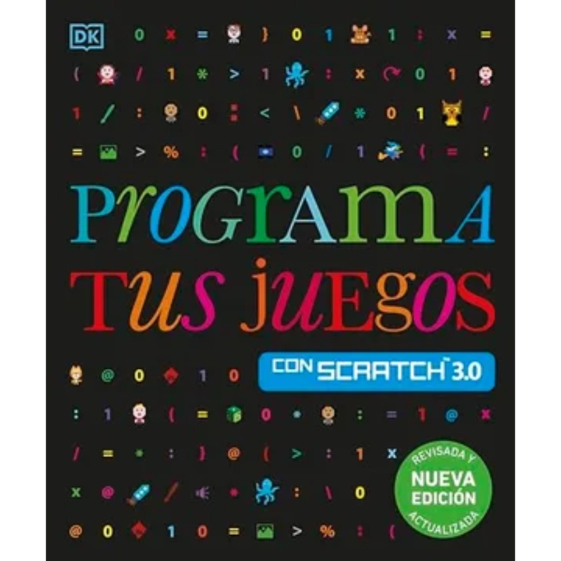 PROGRAMA TUS JUEGOS CON SCRATCH 3.0(N.ED - 1
