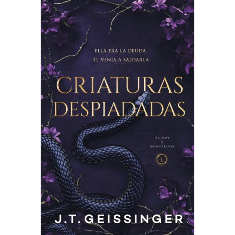 CRIATURAS DESPIADADAS  (REINAS Y MONSTRUOS 1)