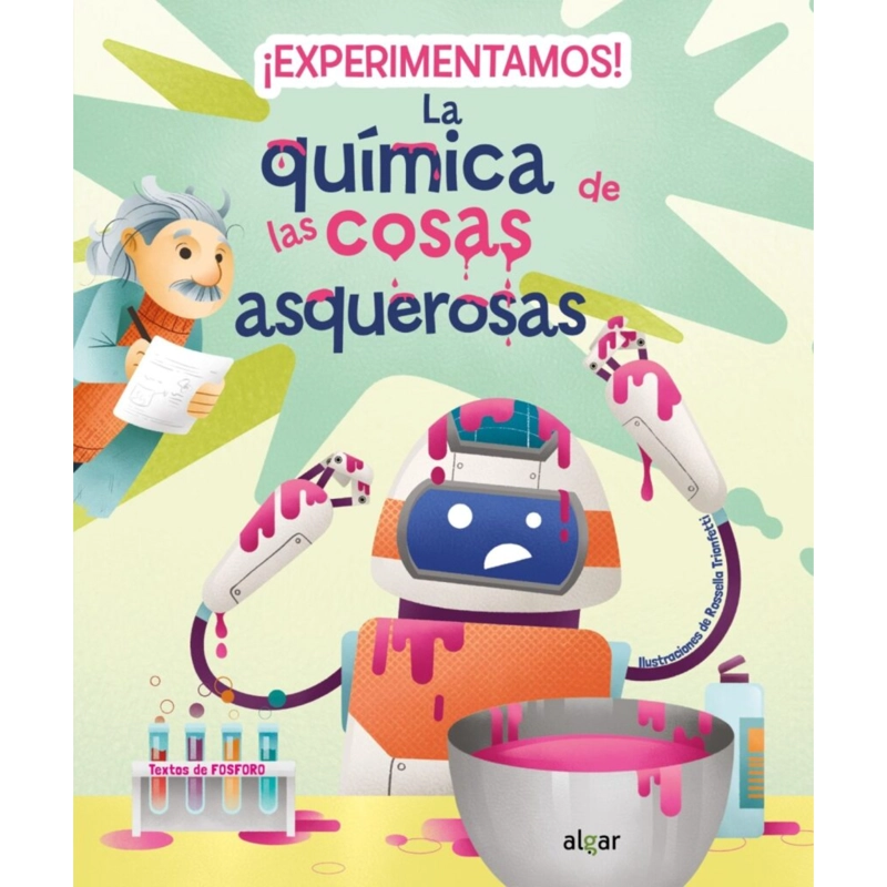 ¡EXPERIMENTAMOS! LA QUIMICA DE LAS COSAS ASQUEROSA - 1