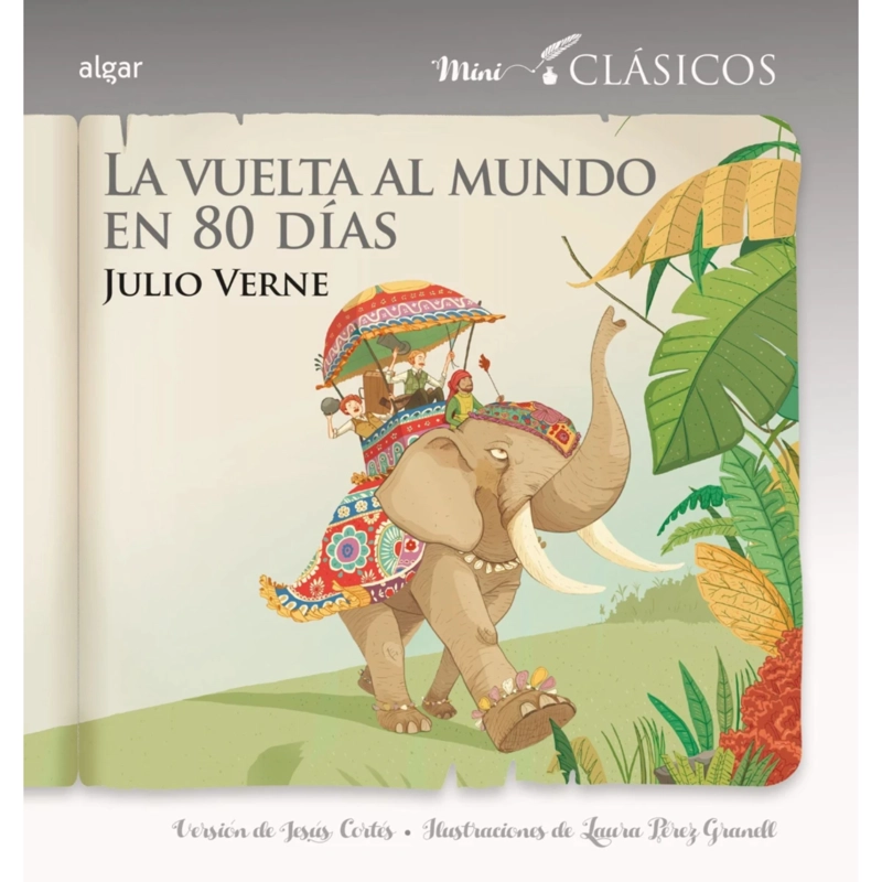 LA VUELTA AL MUNDO EN 80 DIAS (MINICLASICOS) - 1