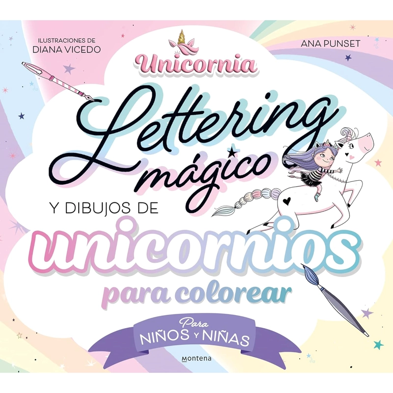 UNICORNIA. LETTERING MAGICO Y DIBUJOS DE - 1