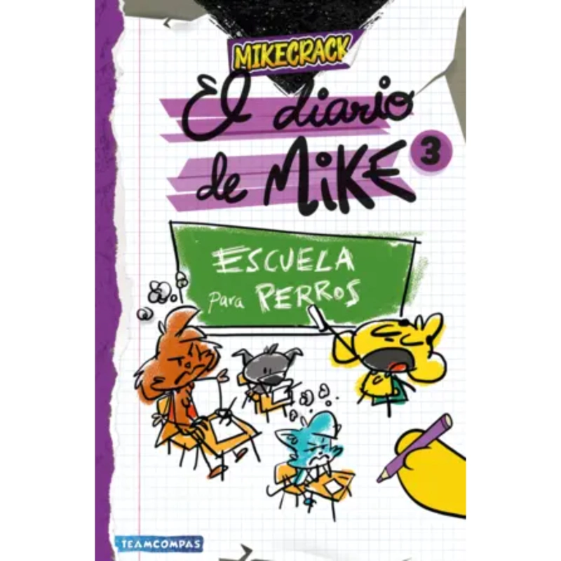 EL DIARIO DE MIKE 3. ESCUELA PARA PERROS - 1
