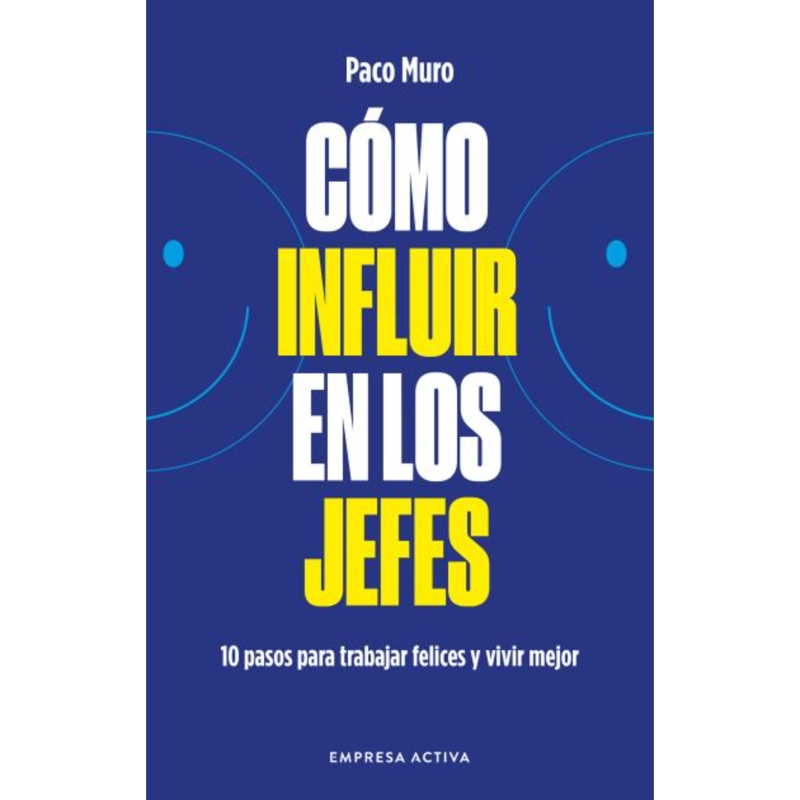 COMO INFLUIR EN LOS JEFES - 1