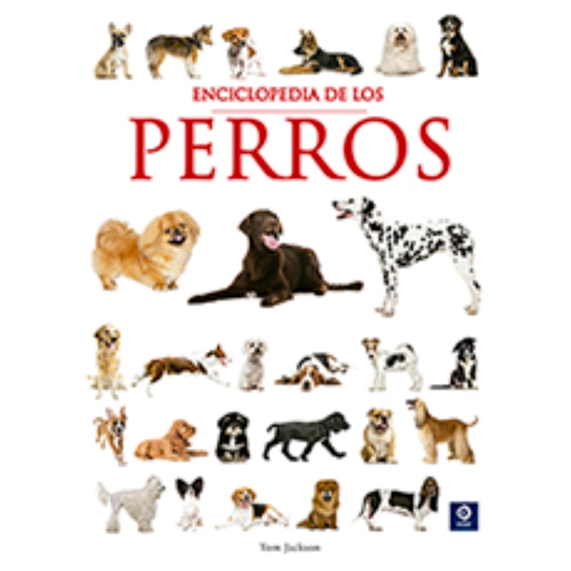 LA ENCICLOPEDIA DE LOS PERROS EDICION 2025 (ENCICLOPEDIA BASICA) - 1