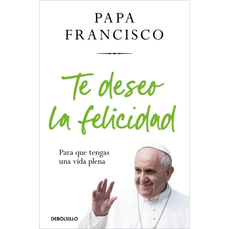 TE DESEO LA FELICIDAD - 1