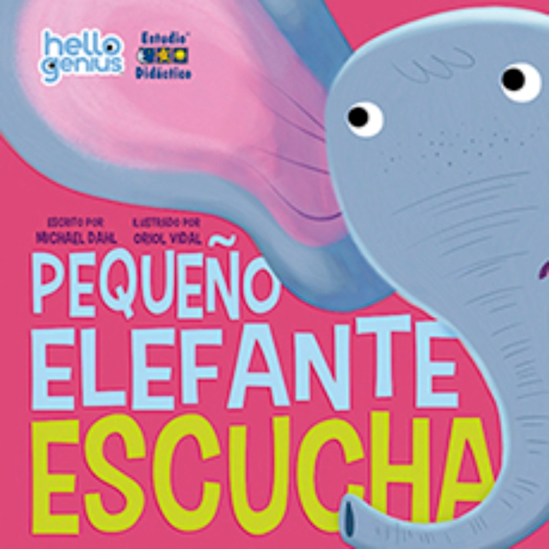 EL PEQUEFIO ELEFANTE ESCUCHA -HELLO GENIUS- EDUCA - 1