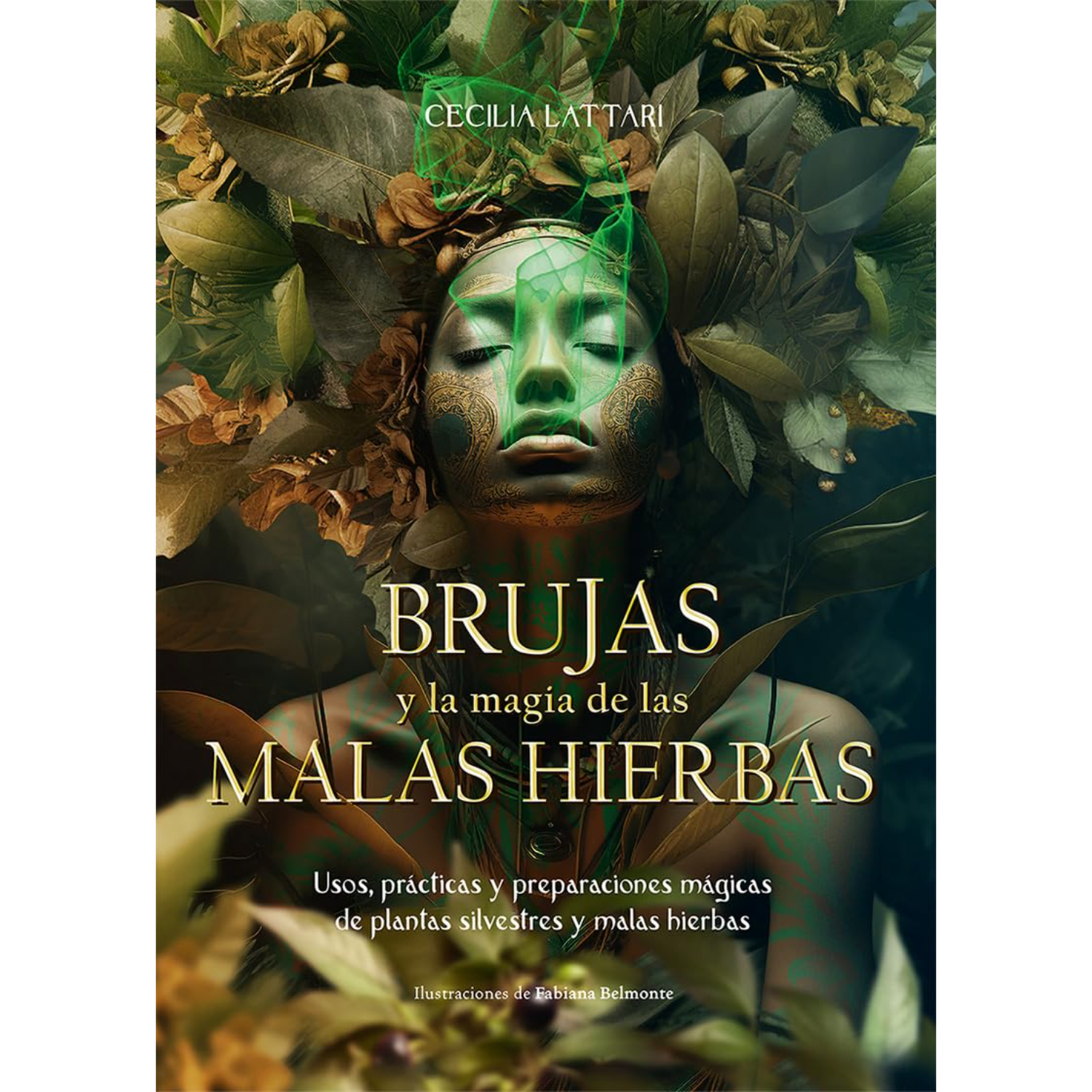 BRUJAS Y LA MAGIA DE LAS MALAS HIERBAS - 1