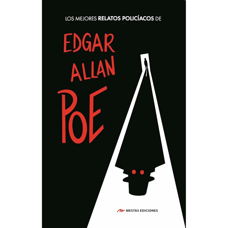LOS MEJORES RELATOS POLICIACOS DE EDGAR A POE