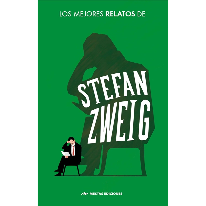 LOS MEJORES RELATOS CORTOS DE STEFAN ZWEIG - 1