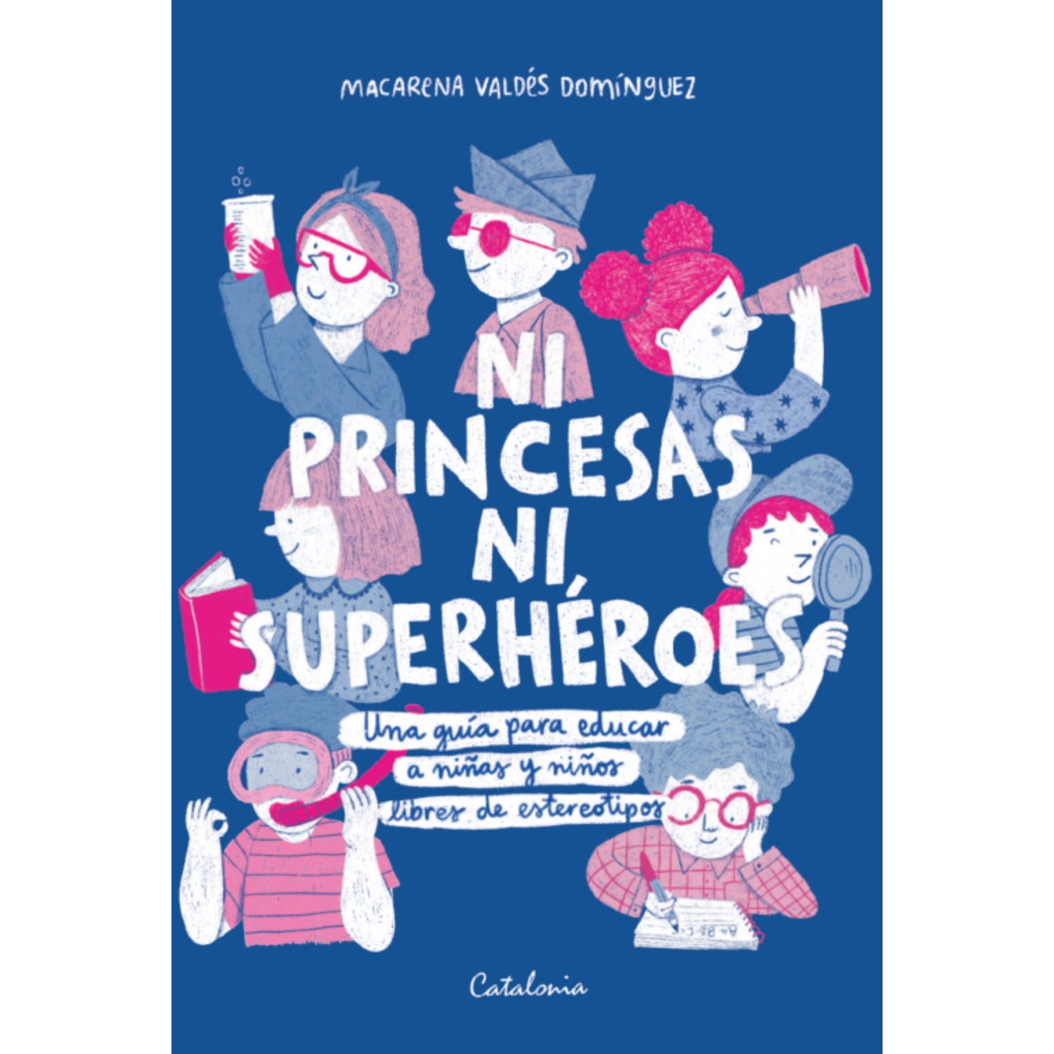 NI PRINCESAS NI SUPERHE ROES - 1