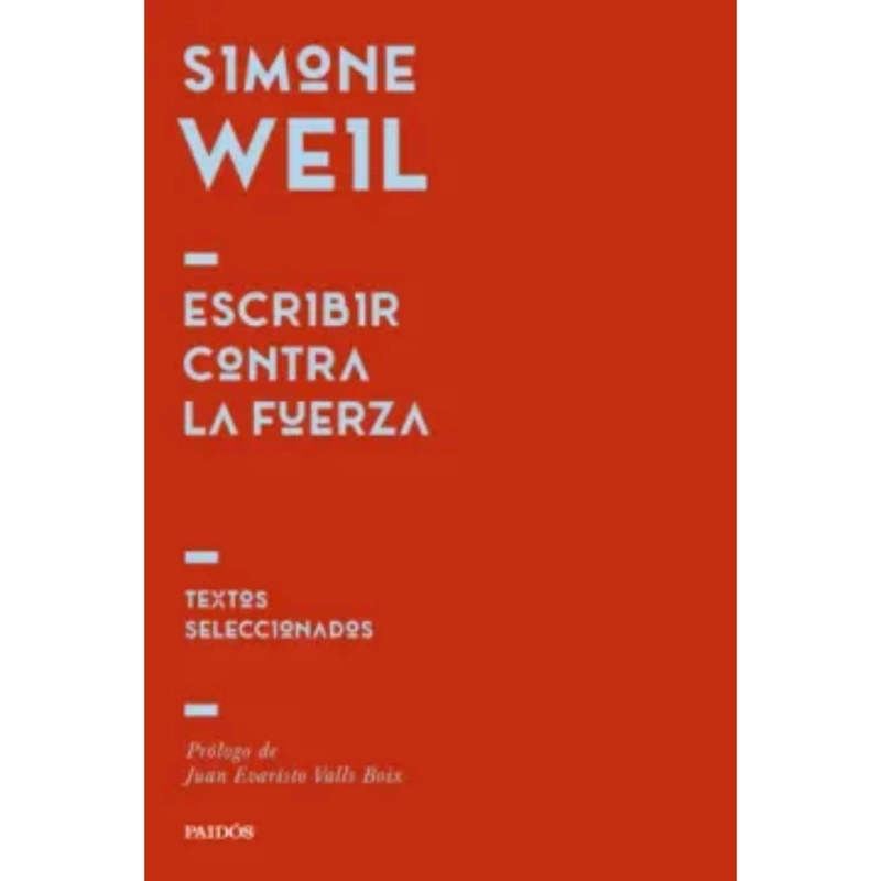 ESCRIBIR CONTRA LA FUERZA