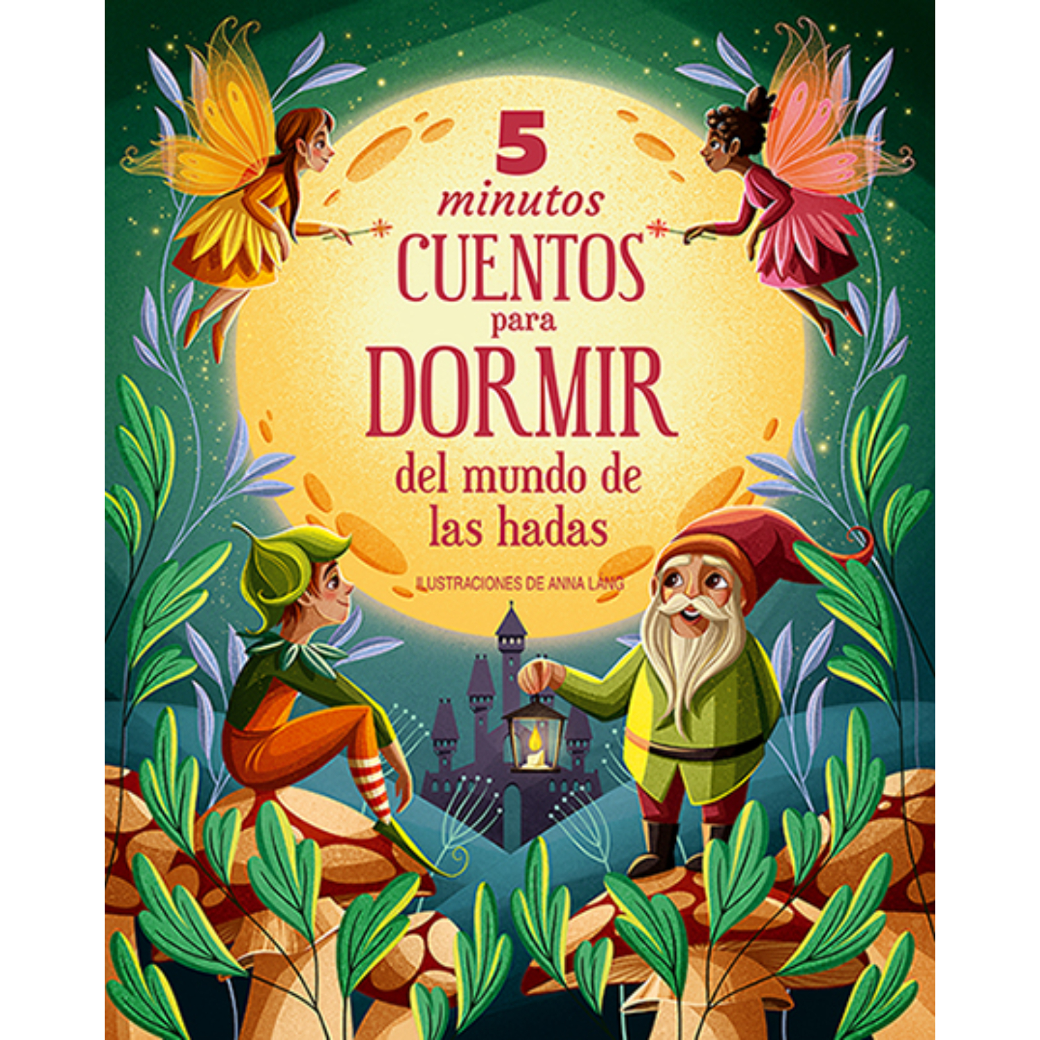5 MINUTOS CUENTOS PARA DORMIR, MUNDO HADAS - 1