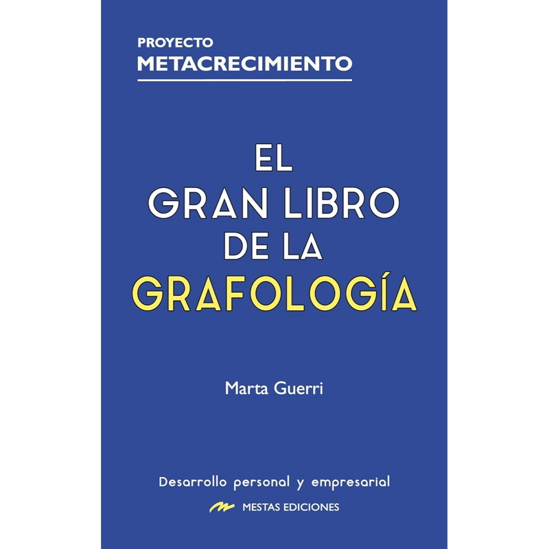 EL GRAN LIBRO DE LA GRAFOLOGIA
