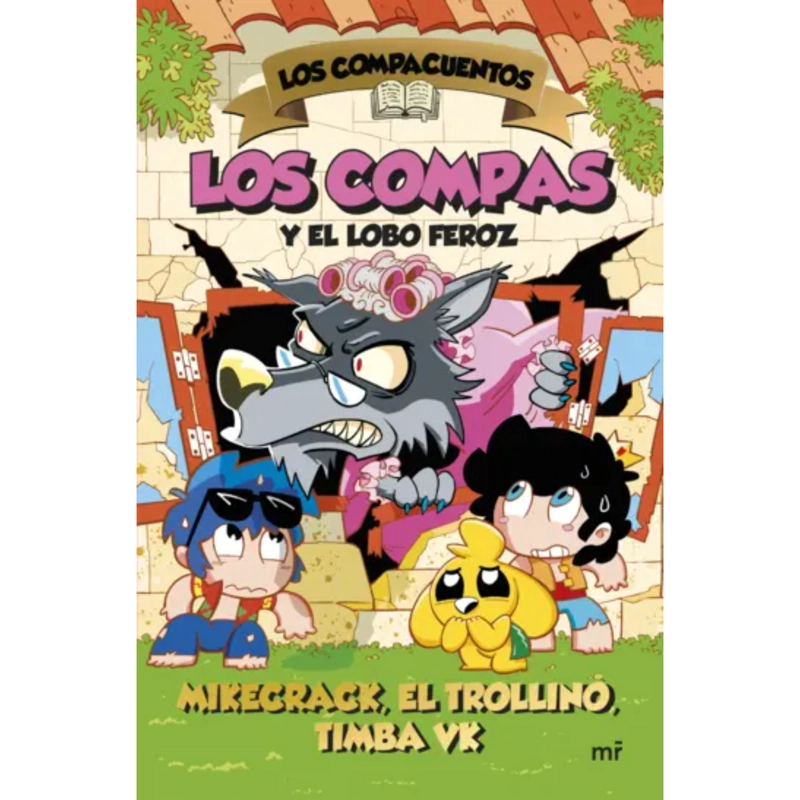 LOS COMPACUENTOS 3. LOS COMPAS Y EL LOBO FEROZ - 1