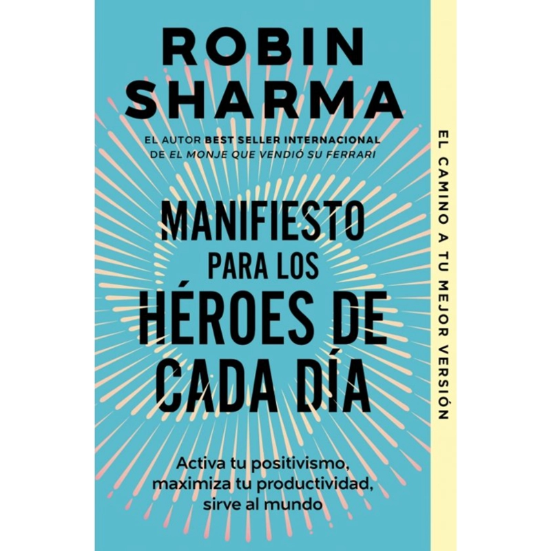 MANIFIESTO PARA LOS HEROES DE CADA DIA - 1