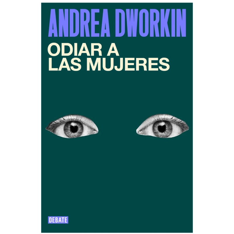 ODIAR A LAS MUJERES