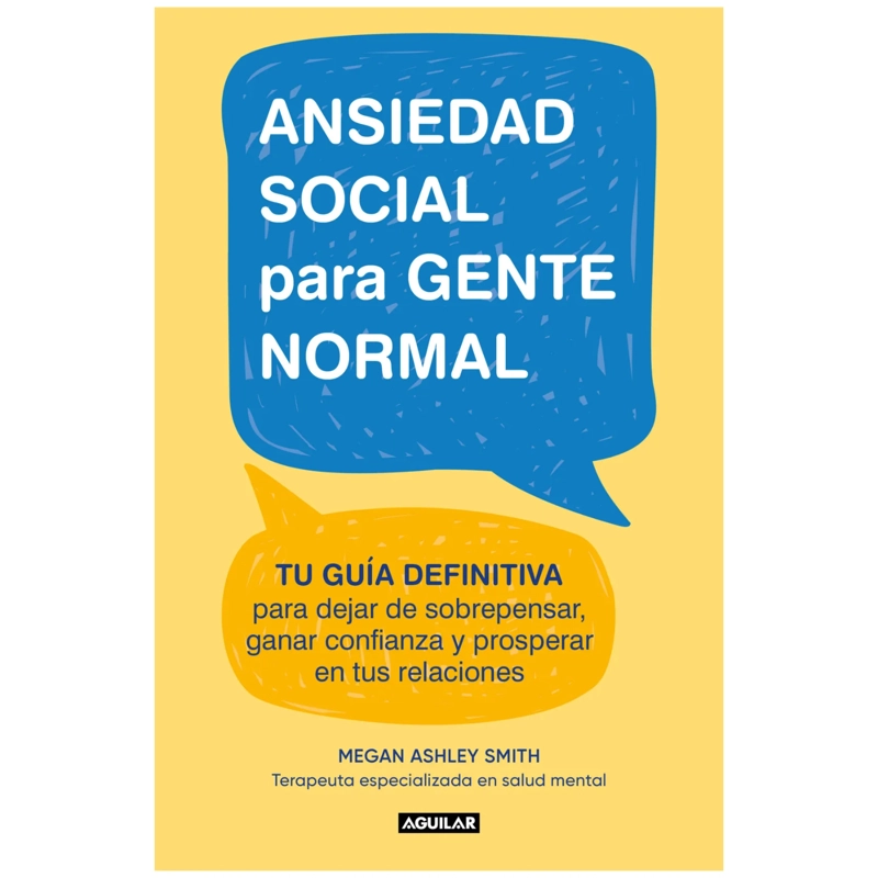 COMO SER MENOS ANSIOSOS SOCIALMENTE
