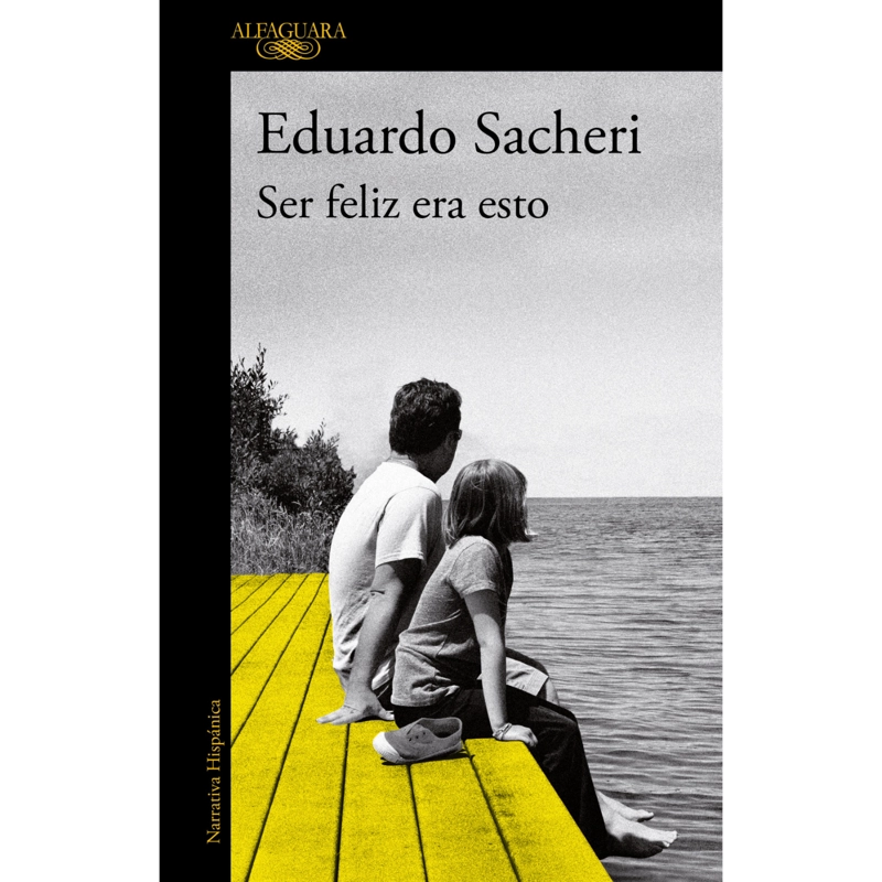SER FELIZ ERA ESTO - 1