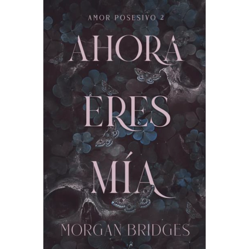 AHORA ERES MIA
