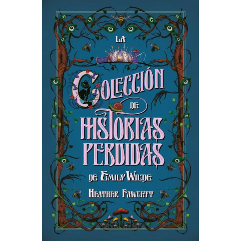 LA COLECCION DE HISTORIAS PERDIDAS DE EMILY WILDE - 1