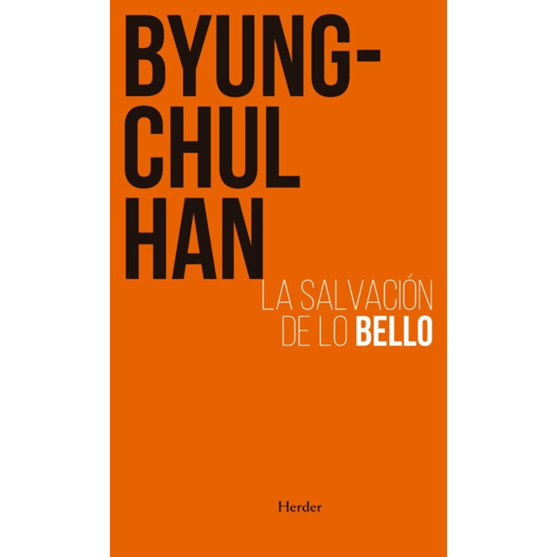 LA SALVACION DE LO BELLO (2A. ED.)