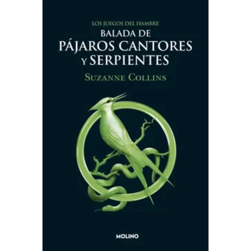 BALADA DE PAJAROS CANTORES Y SERPIENTES (LOS JUEGOS DEL HAMBRE 4) - 1