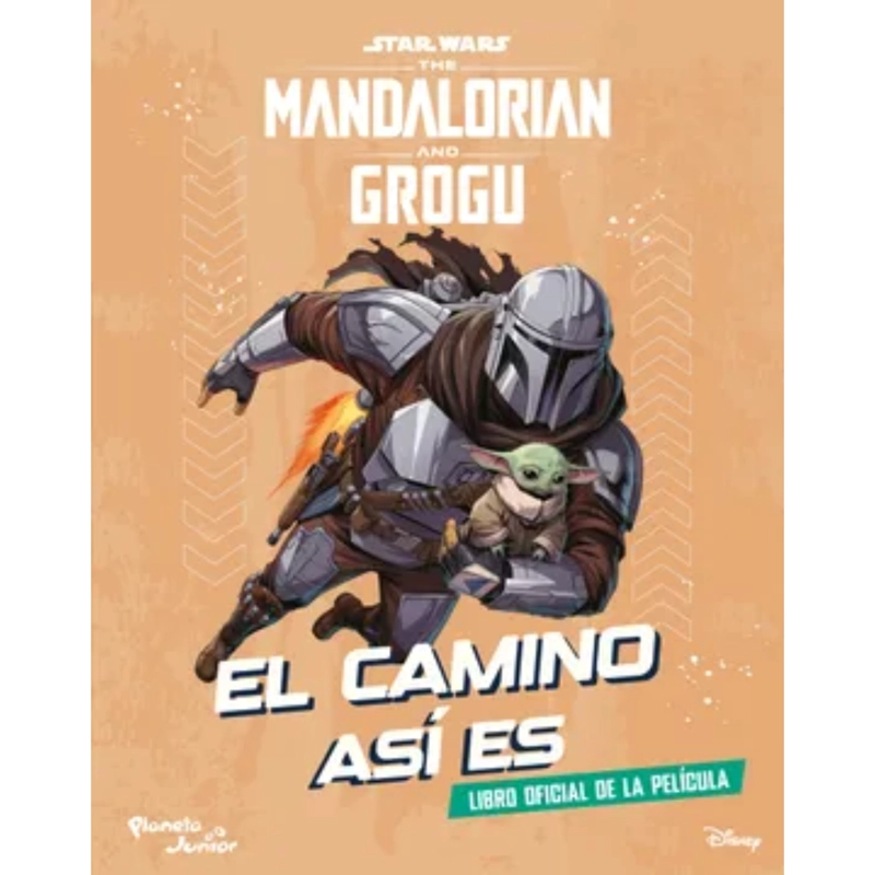 STAR WARS. THE MANDALORIAN AND GROGU. EL CAMINO ASI ES - 1
