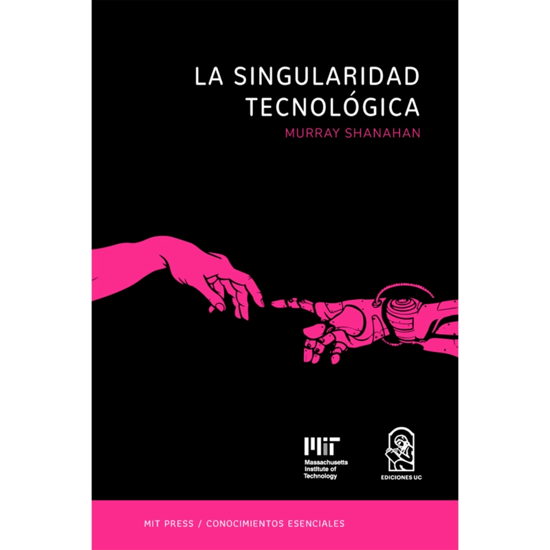 LA SINGULARIDAD TECNOLOGICA - 1