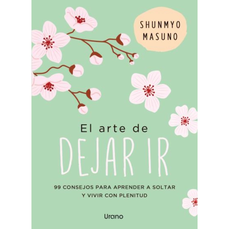 EL ARTE DE DEJAR IR - 1