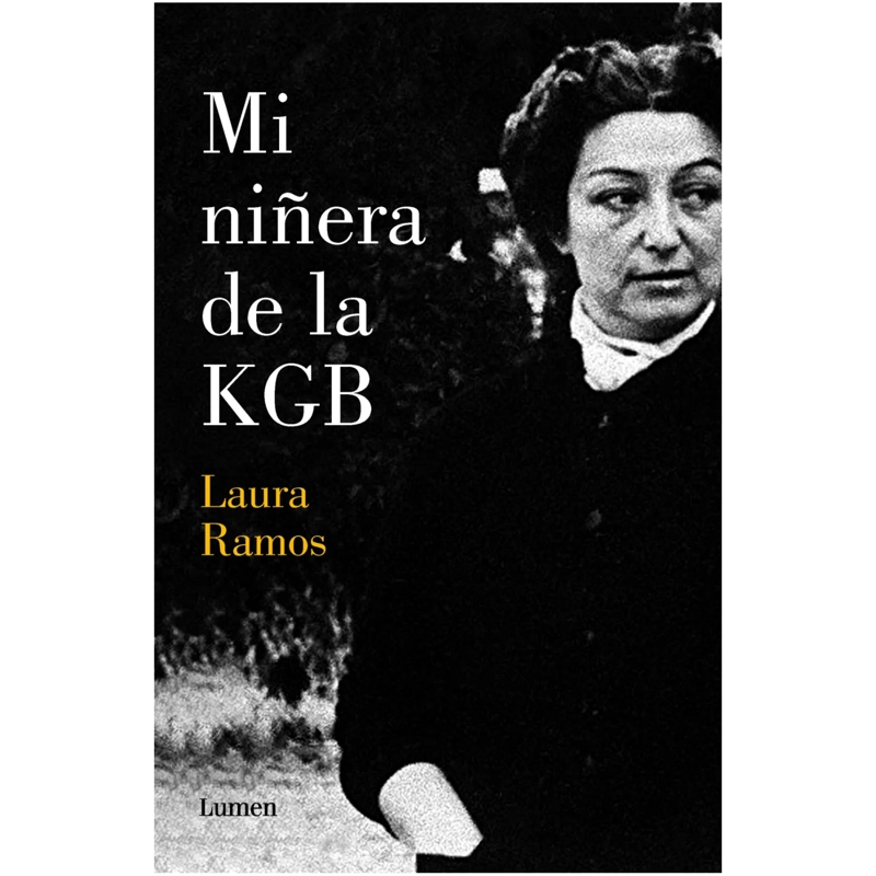 MI NIÑERA DE LA KGB - 1