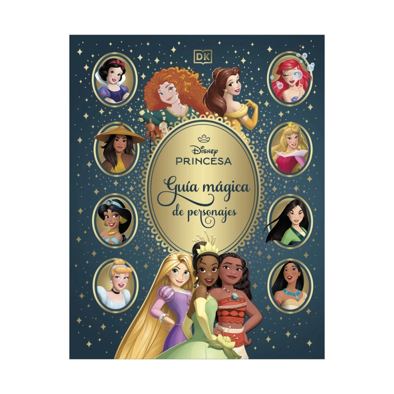 DISNEY PRINCESAS. GUIA MAGICA DE PERSONA - 1