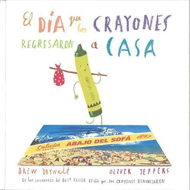 DIA QUE LOS CRAYONES REGRESARON A CASA - 1