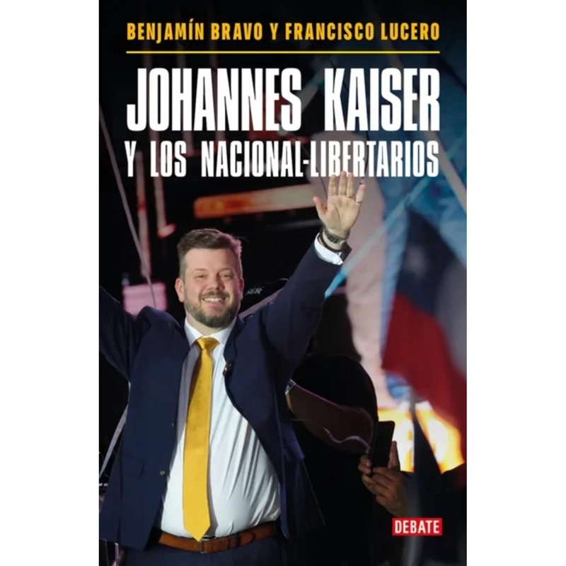 JOHANNES KAISER Y LOS NACIONAL-LIBERTARIOS - 1