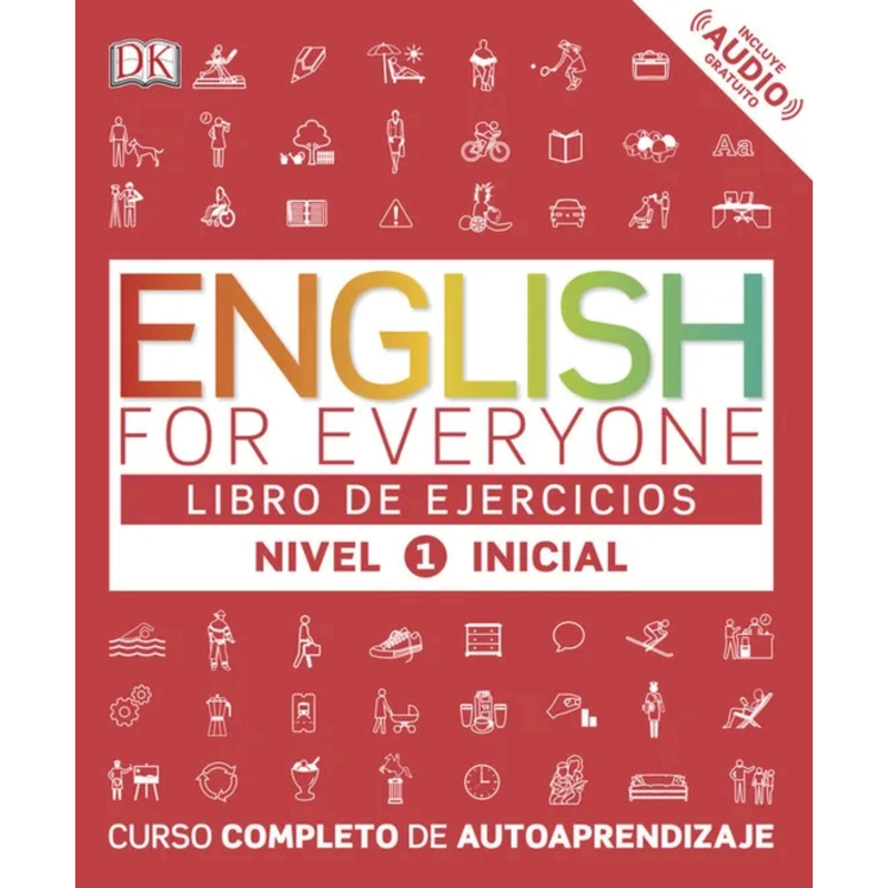 ENGLISH FOR VERYONE - LIBRO DE EJERCICIOS (NIVEL 1 INICIAL) - 1