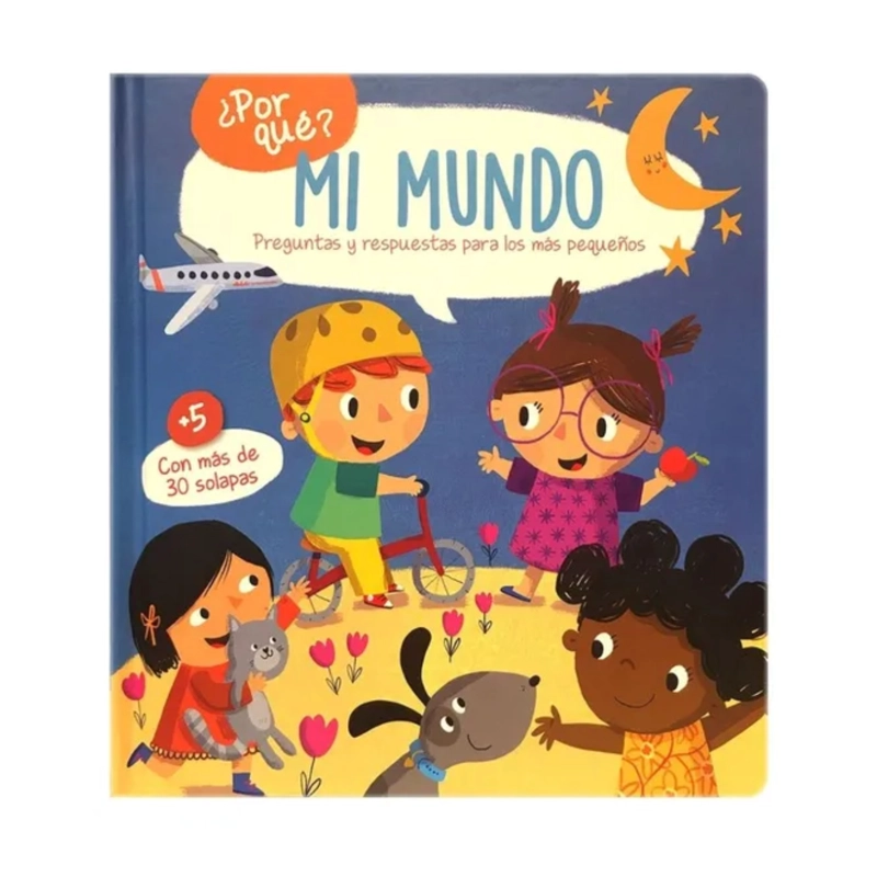 ¿POR QUE ?: MI MUNDO - 1