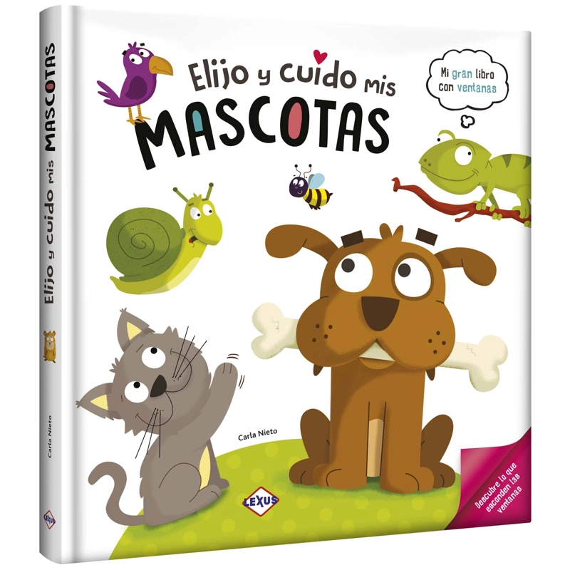 ELIJO Y CUIDADO MIS MASCOTAS - 1