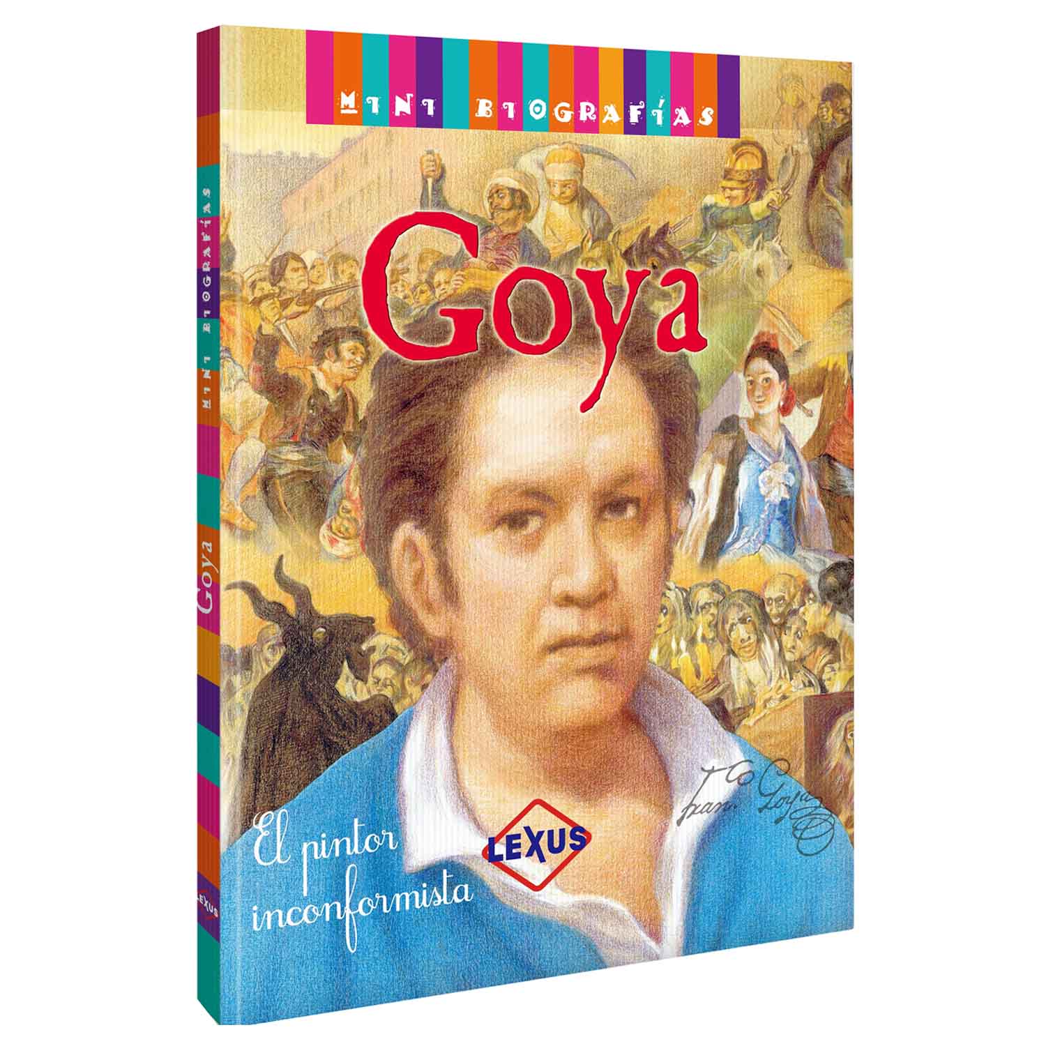 GOYA, UN PINTOR INCONFORMISTA - 1