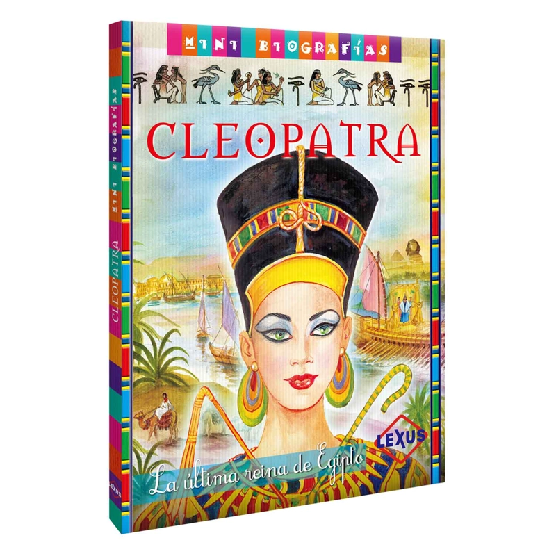 CLEOPATRA, LA ULTIMA REINA DE EGIPTO - 1