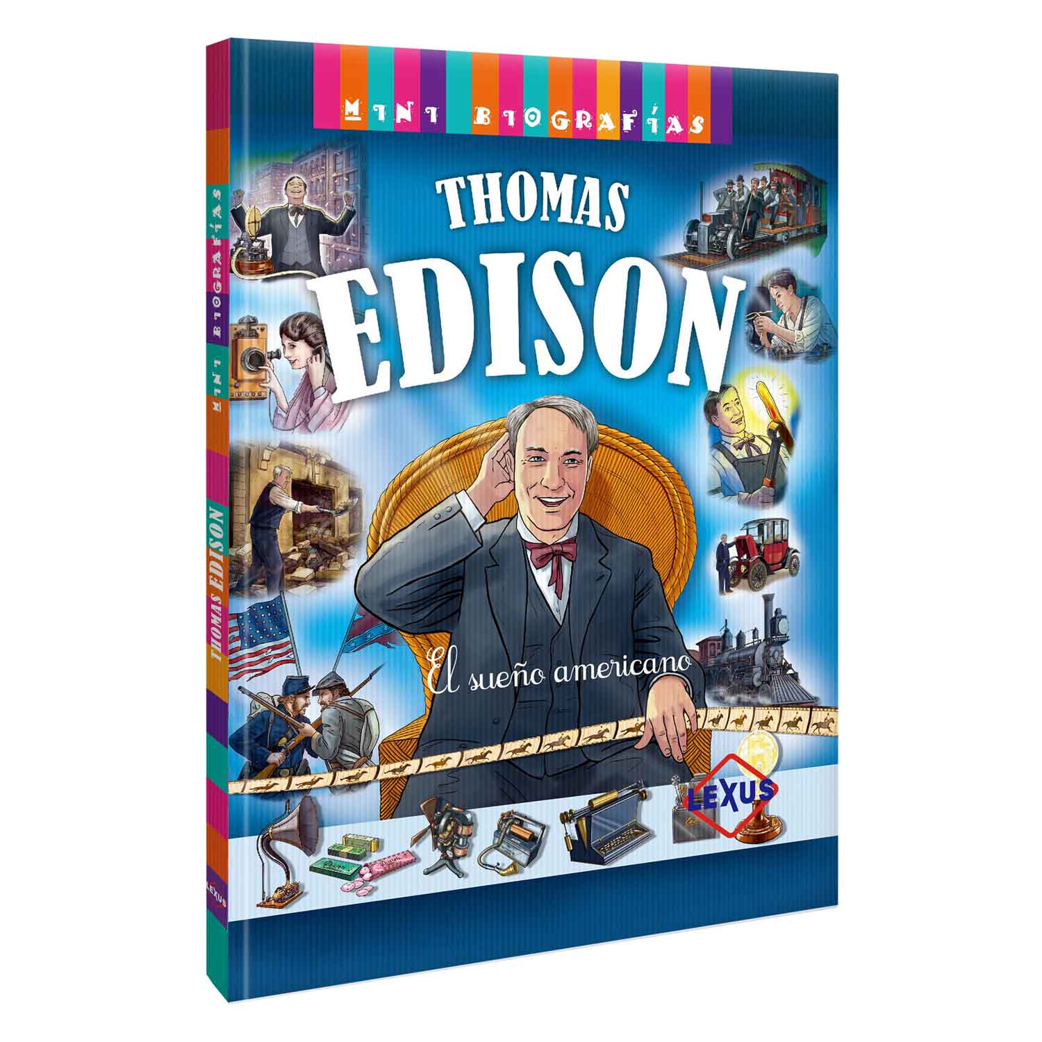 THOMAS EDISON, EL SUEÑO AMAERICANO - 1