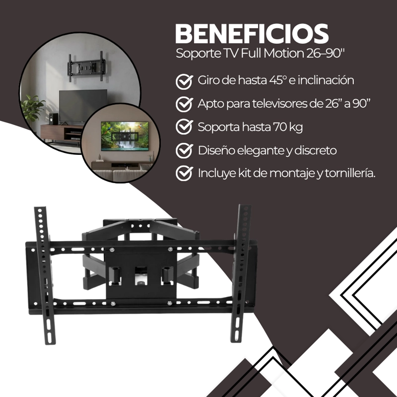 SOPORTE TV FULL MOTION 26–90' ACERO REFORZADO GIRO 120 - 4