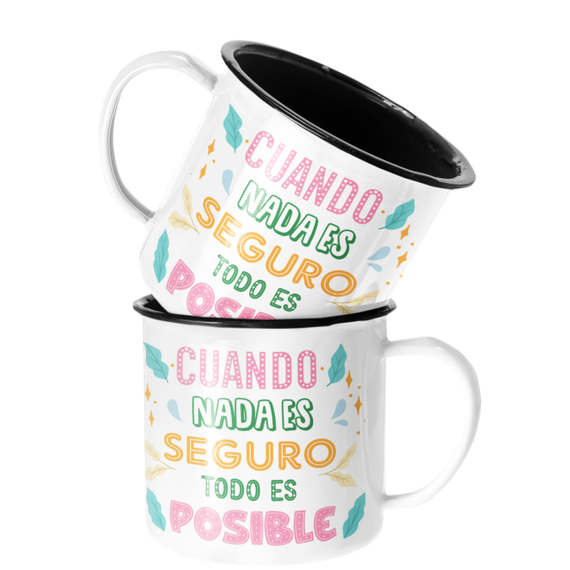 TAZA ENLOZADA LECHERA CUANDO NADA ES SEGURO TODO ES POSIBLE - 1