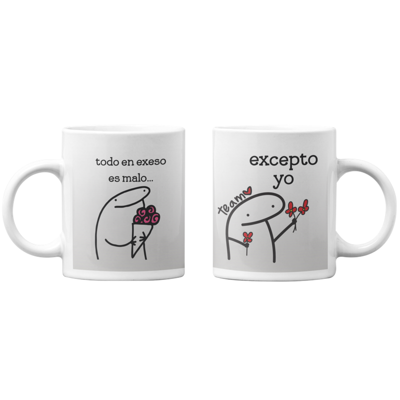 TAZONES TAZAS BLANCAS TODO EN EXCESO ES MALO EXCEPTO YO - 1