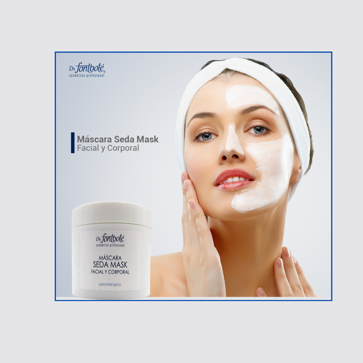 MASCARA DR FONTBOTÉ SEDA MASK 500 ML FACIAL Y CORPORAL - 5