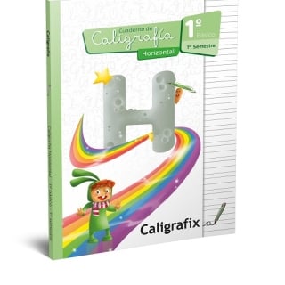 CALIGRAFIX CUADERNO DE CALIGRAFIA HORIZONTAL 1° BASICO 1 SEMESTRE - 1