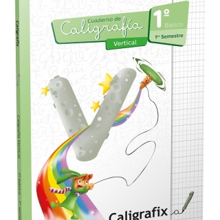 CALIGRAFIX CUADERNO DE CALIGRAFIA VERTICAL 1° BASICO 1 SEMESTRE - 1
