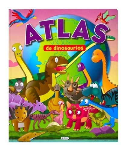 ATLAS DE DINOSAURIOS - TAPA DURA Y HOJA DURA - ED. SALDAÑA - 1
