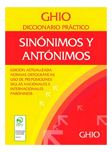 DICCIONARIO GHIO PRACTICO DE SINONIMOS Y ANTONIMOS - 1